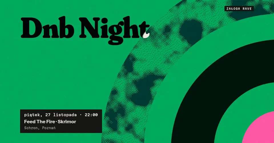 DNB NIGHT pres. FEED THE FIRE (DE) & SKRIMOR (PL)!