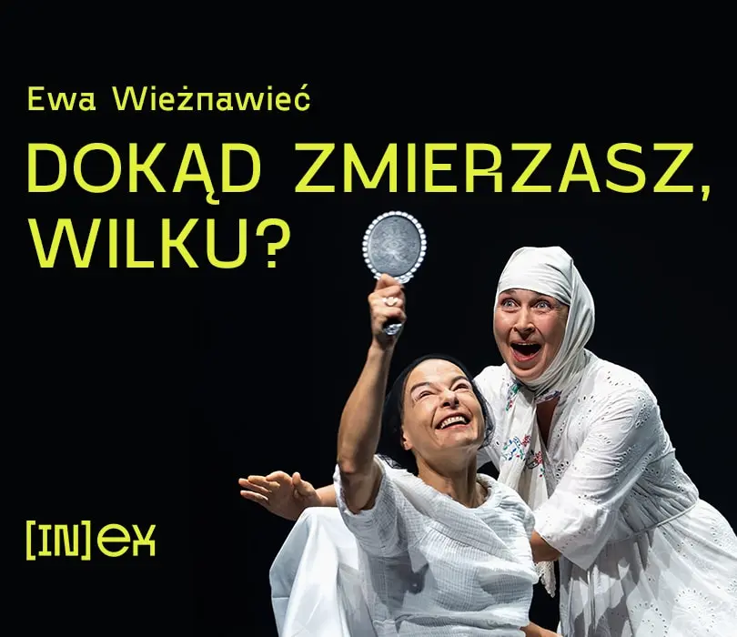 Dokąd zmierzasz, wilku? / Па што ідзеш, воўча?