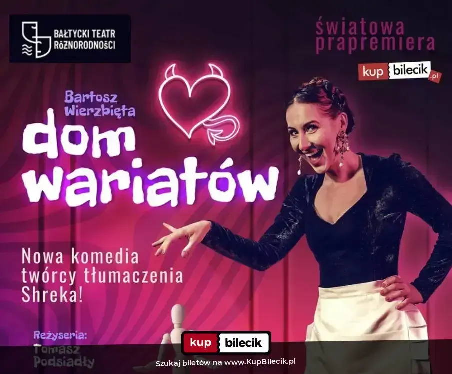 Dom Wariatów - Bałtycki Teatr Różnorodności – Spektakl Dom Wariatów