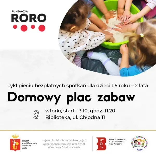 Domowy plac zabaw – cykl spotkań dla dzieci w wieku 1,5-3 lata