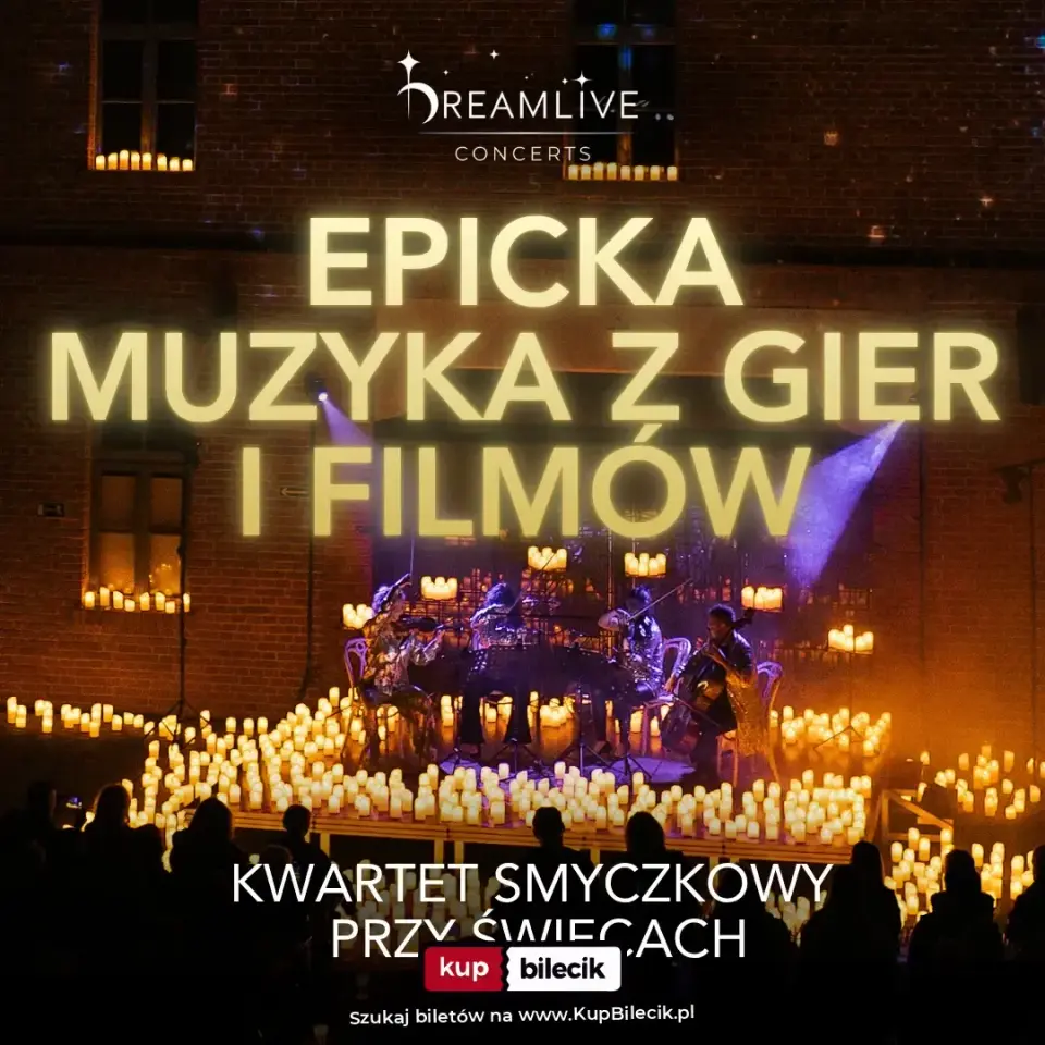 Dreamlive Concerts: Koncerty przy świecach