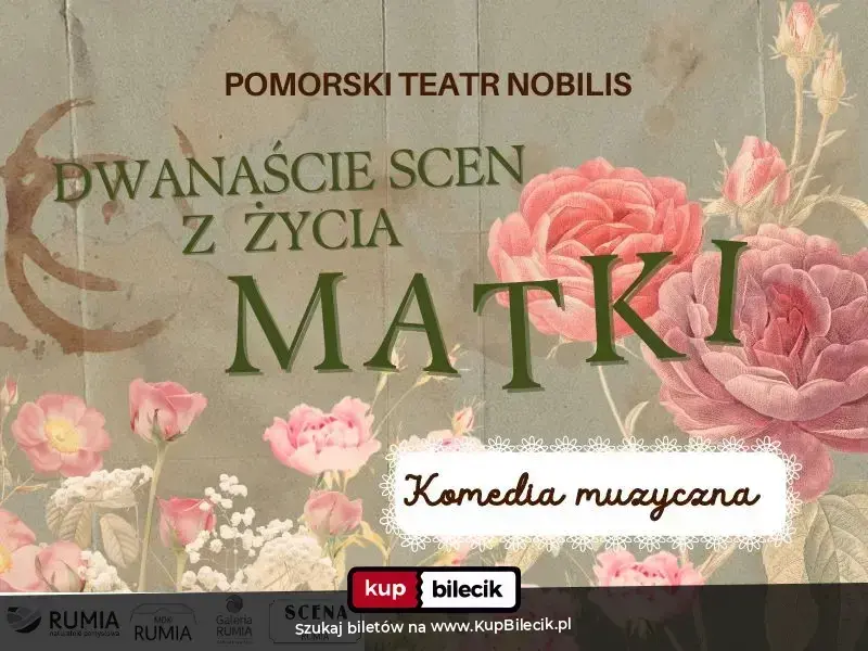 Dwanaście scen z życia matki – Komedia muzyczna