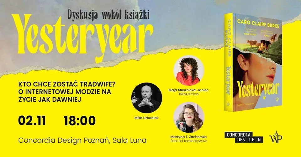 Dyskusja wokół książki „Yesteryear”, Caro Claire Burke | Kto chce zostać tradwife?