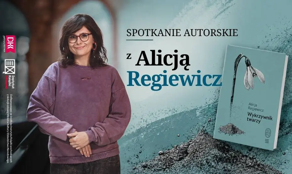 Dyskusyjne Kluby Książki - spotkanie z Alicją Regiewicz