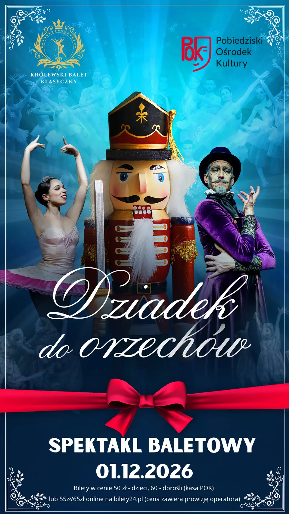 Dziadek do orzechów - spektakl baletowy