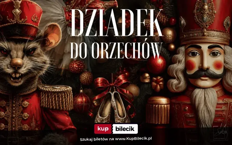 "Dziadek do orzechów" - UCB