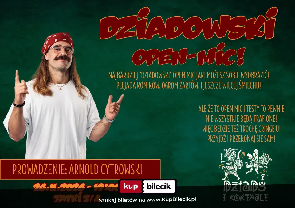 Dziadowski Open Mic