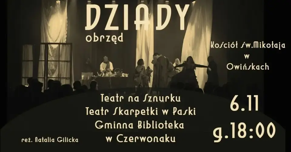 Dziady - Obrzęd w Kościele św. Mikołaja w Owińskach