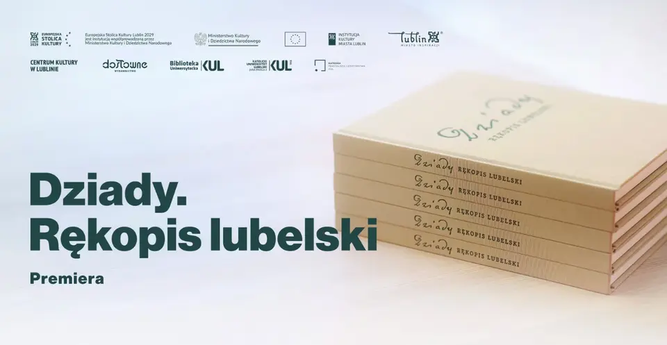 „Dziady. Rękopis lubelski” – premiera książki