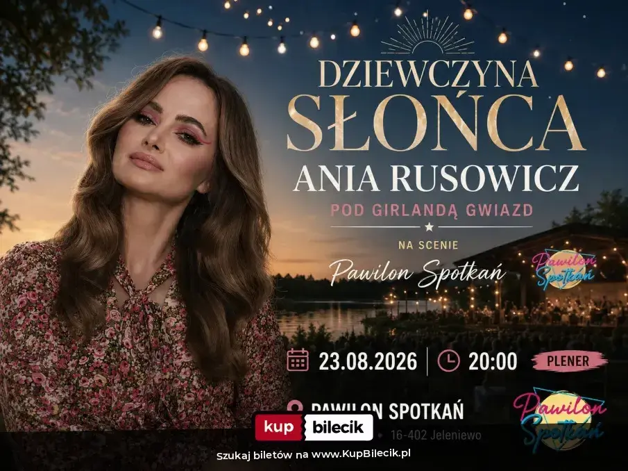 Dziewczyna Słońca - Ania Rusowicz Pod Girlandą Z Gwiazd