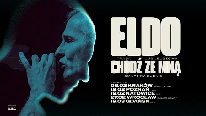 Eldo Chodź Ze Mną - koncert specjalny, 30 lat na scenie