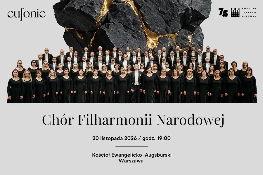 Eufonie 2026 Chór Filharmonii Narodowej