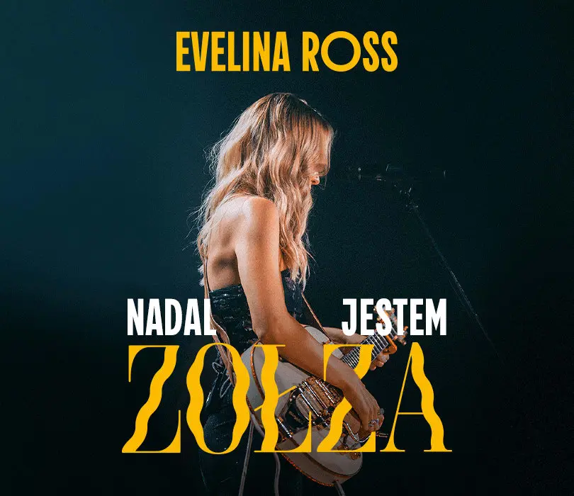 Evelina Ross I Poznań I Nadal jestem ZOŁZA