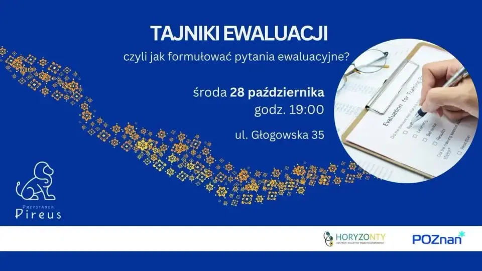Ewaluacja, z której coś wynika, czyli jak formułować pytania?
