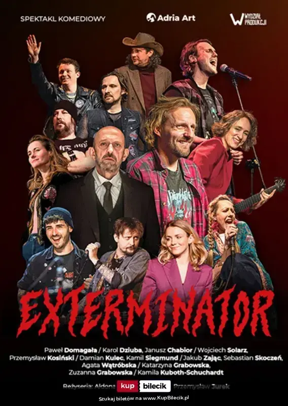 EXTERMINATOR. Komedia Muzyczna
