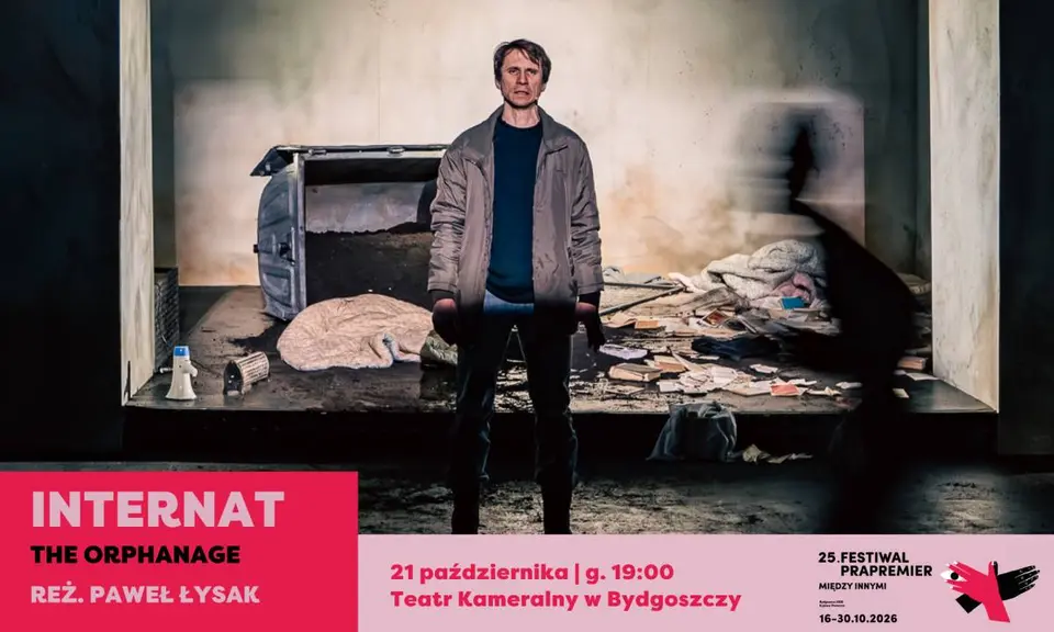 Festiwal Prapremier 2026: Internat | reż. Paweł Łysak
