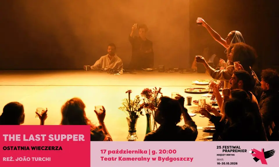 Festiwal Prapremier 2026: The Last Supper / Ostatnia wieczerza | reż. João Turchi