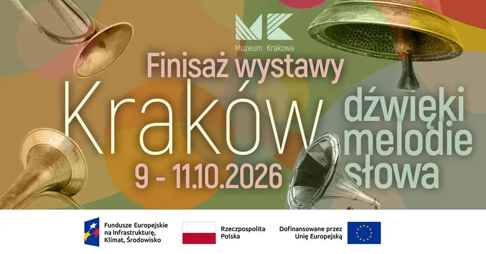 Finisaż wystawy „Kraków. Dźwięki, melodie, słowa”