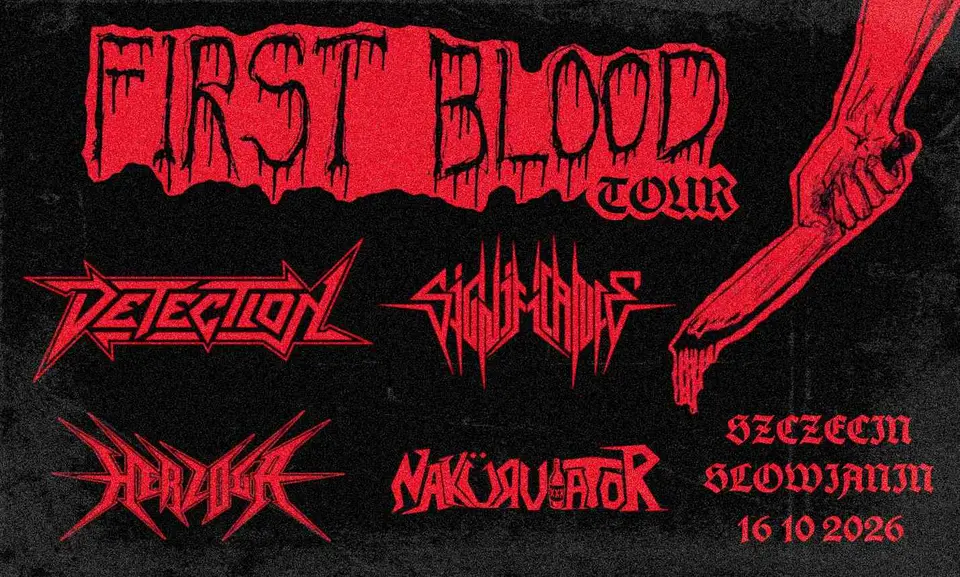 FIRST BLOOD TOUR | SZCZECIN | DETECTION x SIGNIFICANCE x HERZOGA x NAKÜRVIATOR