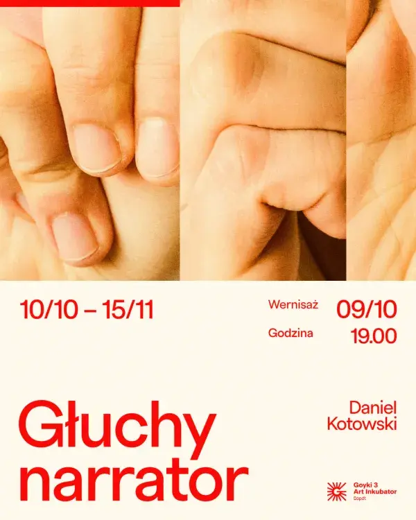 Głuchy narrator | Wystawa indywidualna Daniela Kotowskiego
