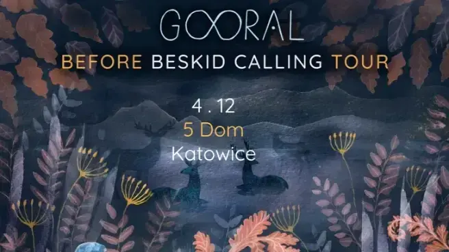 Gooral – Before Beskid Calling Tour