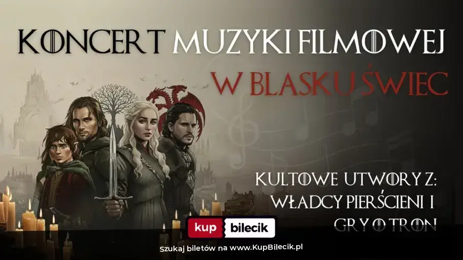 GraMuzyka: W świecie smoków, królów i legend