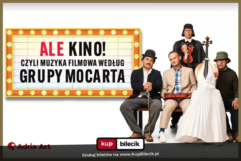 Grupa MoCarta - Ale Kino! czyli muzyka filmowa wg Grupy MoCarta