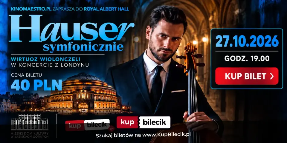 HAUSER SYMFONICZNIE Retransmisja koncertu z londyńskiej Royal Albert Hall