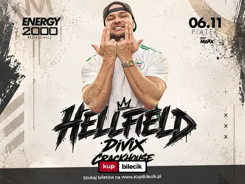 HELLFIELD & DIVIX 06.11 - ENERGY 2000 PRZYTKOWICE [16+]