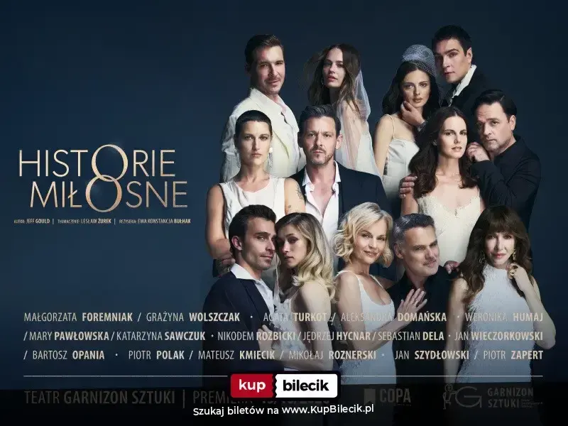 Historie Miłosne – Kochaj tak, jakby to był ostatni raz