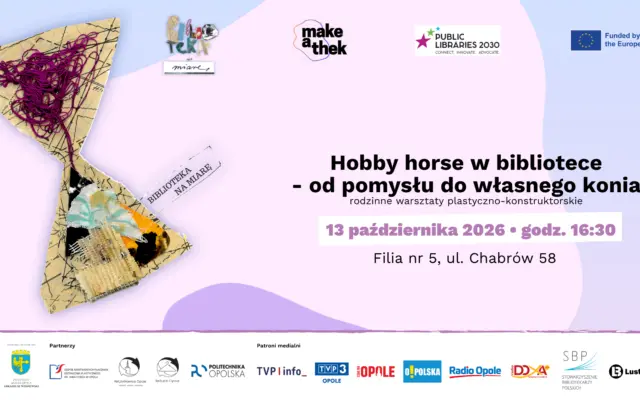 Hobby horse w bibliotece - od pomysłu do własnego konia