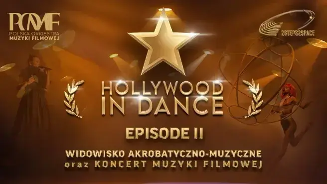 Hollywood in Dance - Episode II