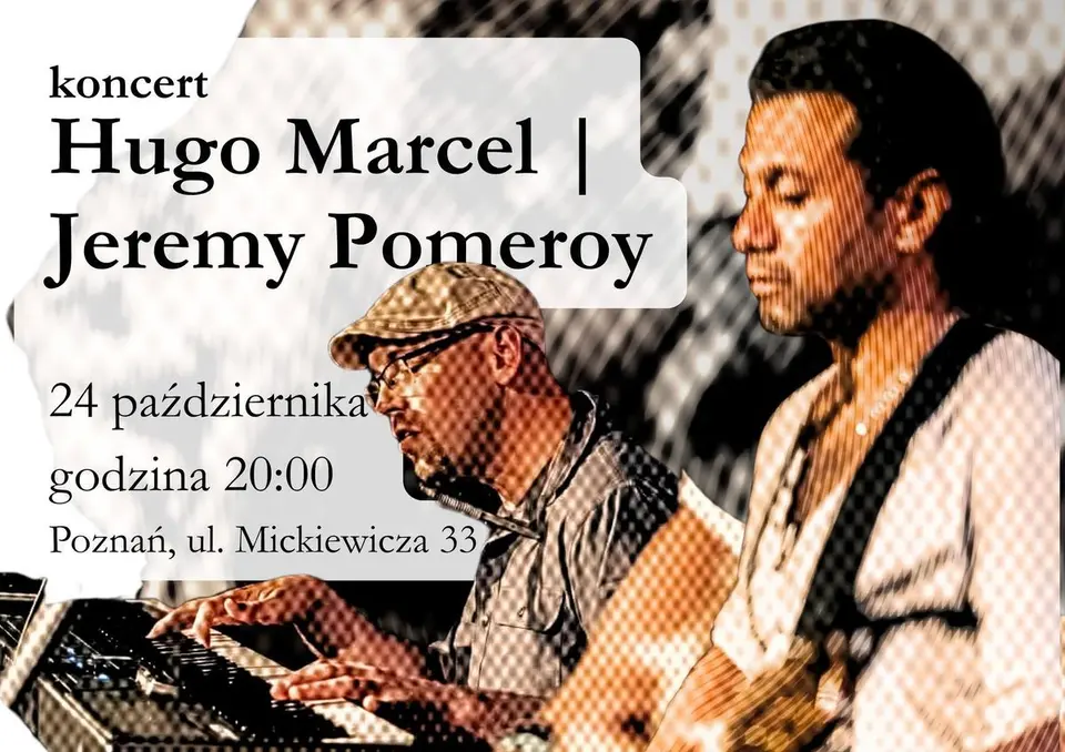 Hugo Marcel | Jeremy Pomeroy – koncert w Bukiniście