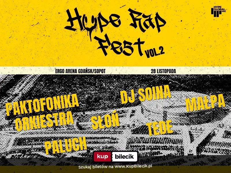 Hype Rap Fest II - Największy Festiwal Polskiego Rapu w Trójmieście