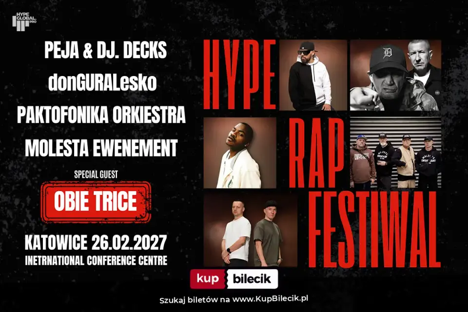 HYPE RAP FEST KATOWICE 2027 - LEGENDY POLSKIEGO I ŚWIATOWEGO RAPU NA JEDNEJ SCENIE!