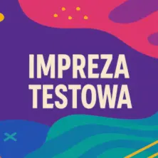 IMPREZA TESTOWA