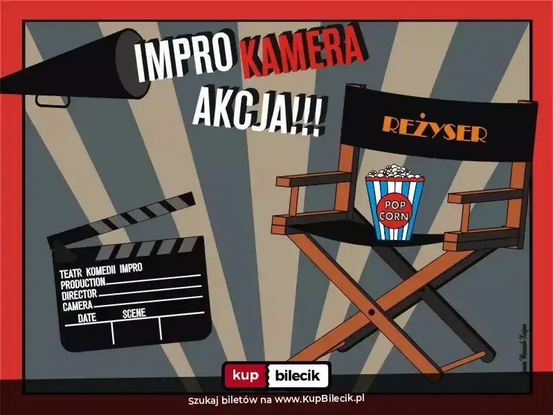 IMPRO! Kamera... akcja!