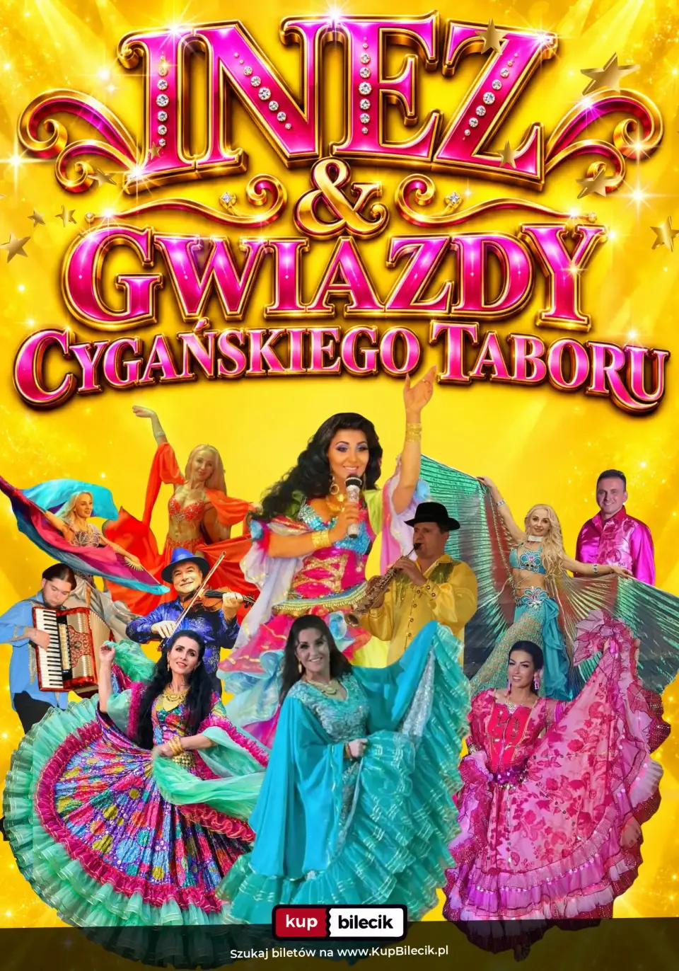 Inez & Gwiazdy Cygańskiego Taboru i Show Taneczne