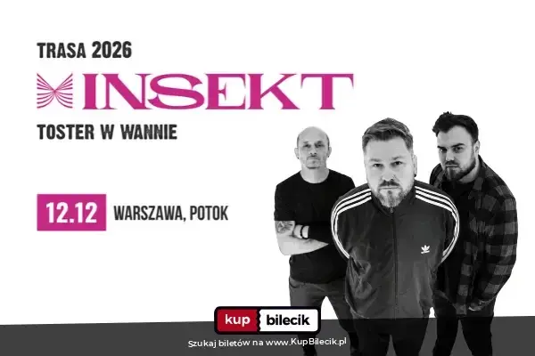 INSEKT – TRASA TOSTER W WANNIE 2026