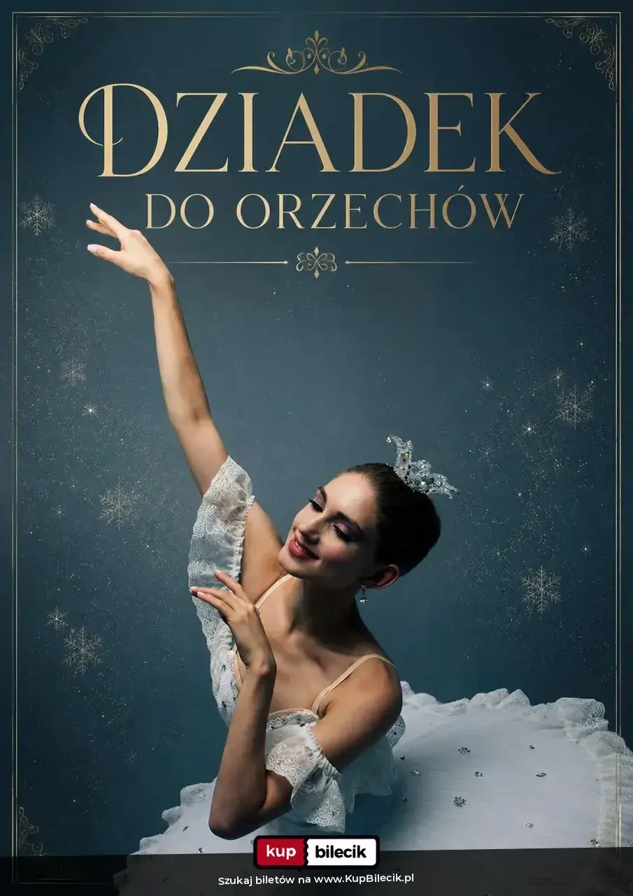 International Grand Ballet - Dziadek do orzechów