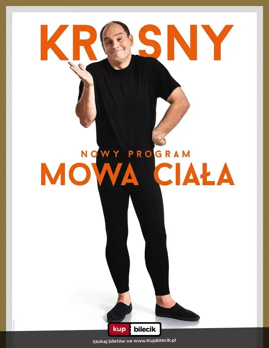 Ireneusz Krosny – Spektakl familijny pt. "Tajemniczy Świat Pantomimy"