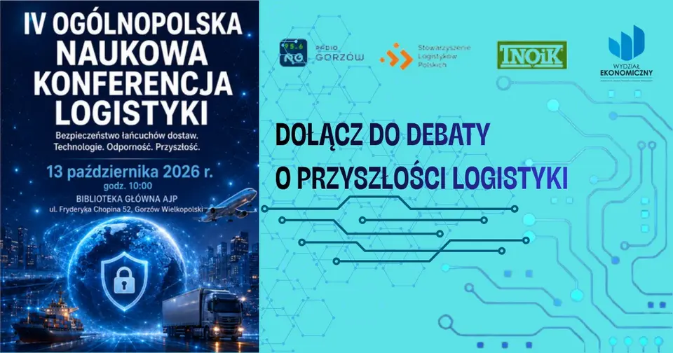 IV Ogólnopolska Naukowa Konferencja Logistyki