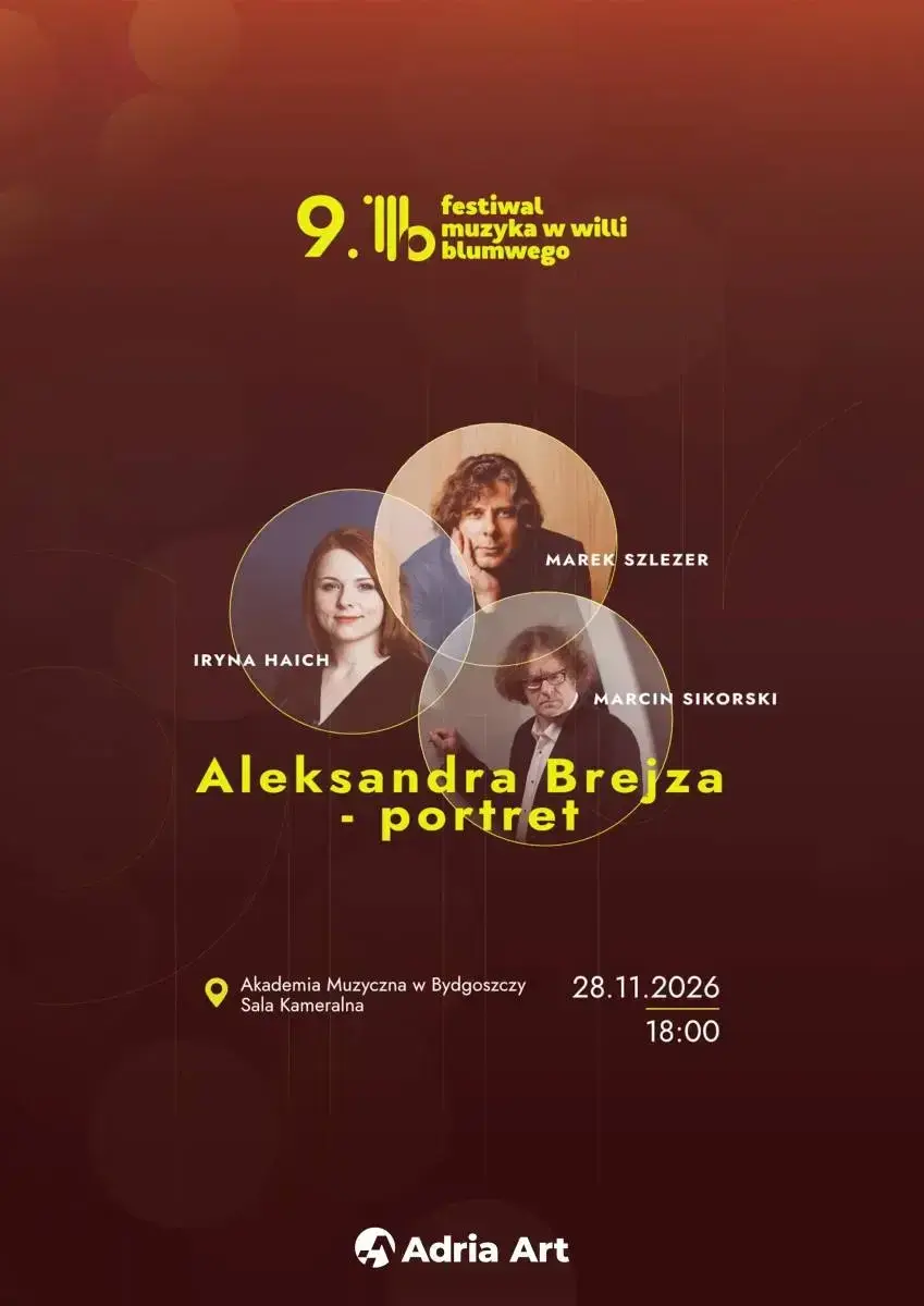 IX Festiwal Muzyka w Willi Blumwego: Aleksandra Brejza - portret