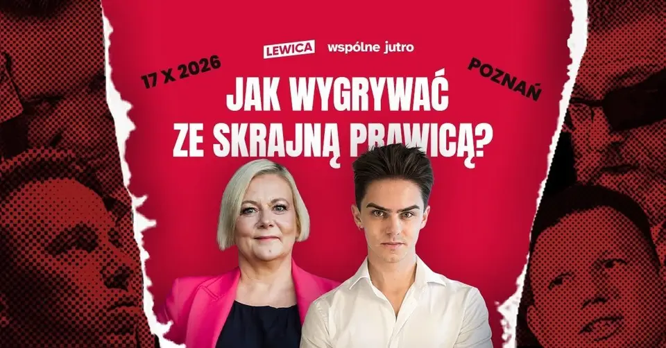 Jak wygrywać ze skrajną prawicą? NOWICKI i PANKOWSKA w Poznaniu