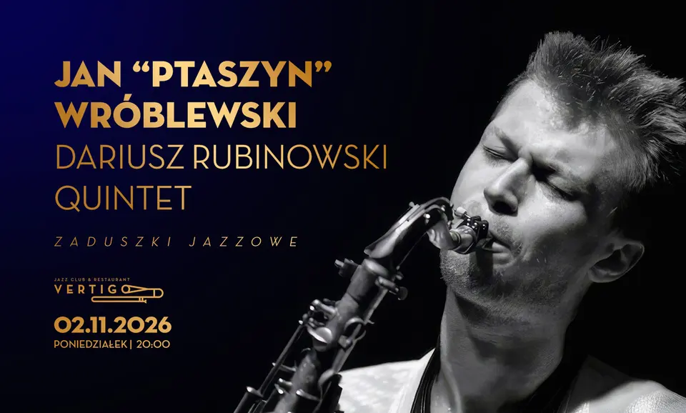 Jan “Ptaszyn” Wróblewski - Dariusz Rubinowski Quintet