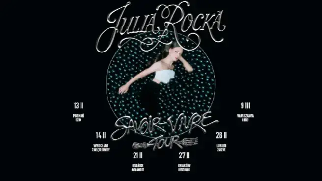 Julia Rocka: SAVOIR-VIVRE TOUR 2027