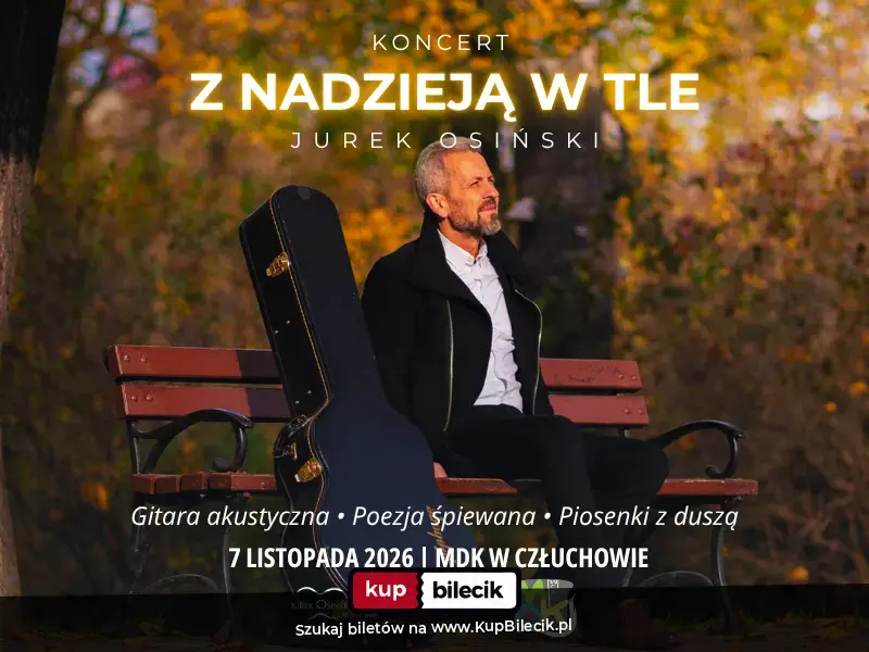 Jurek Osiński – Koncert "Z Nadzieją w Tle"