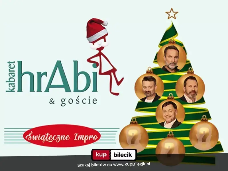 Kabaret hrAbi & Goście - Świąteczne Impro