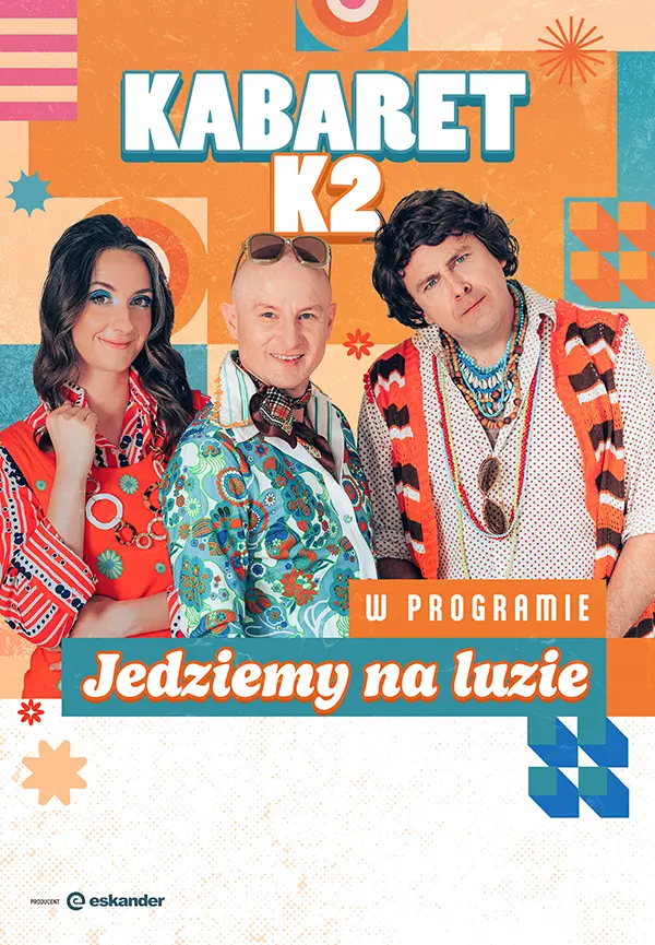 Kabaret K2 - Jedziemy na luzie