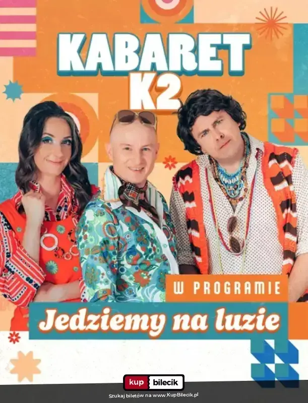Kabaret K2 – Jedziemy na luzie